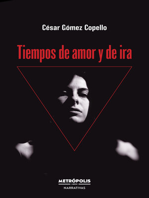 cover image of Tiempos de amor y de ira